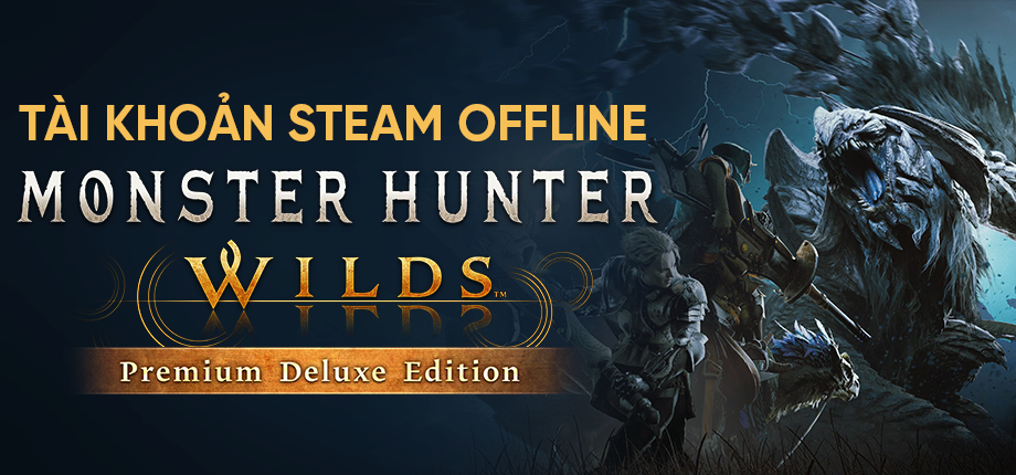 Monster Hunter Wilds Premium Deluxe Edition - Tài khoản Steam Offline